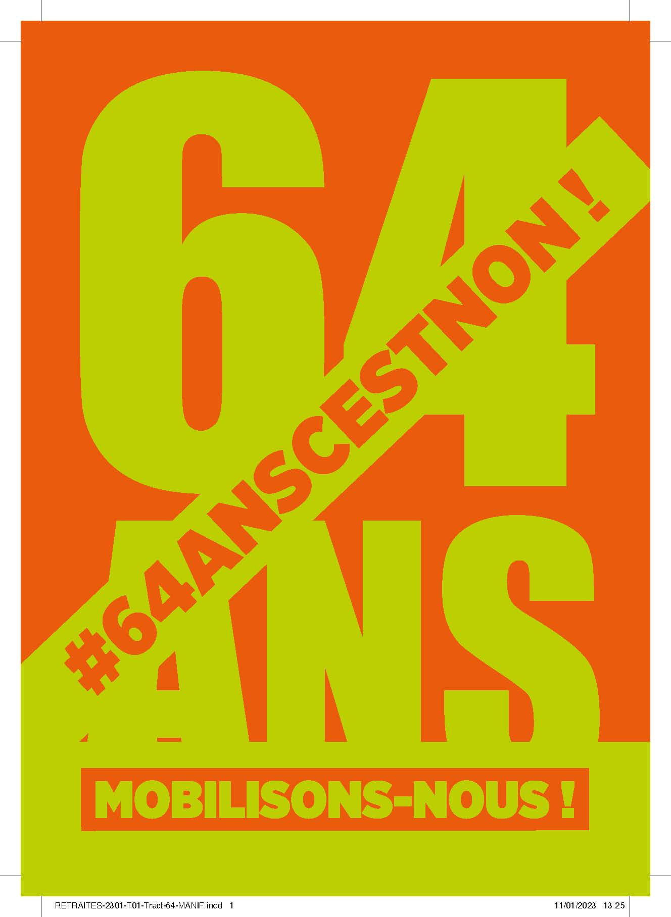Mobilisation : 64 ans, c&rsquo;est non