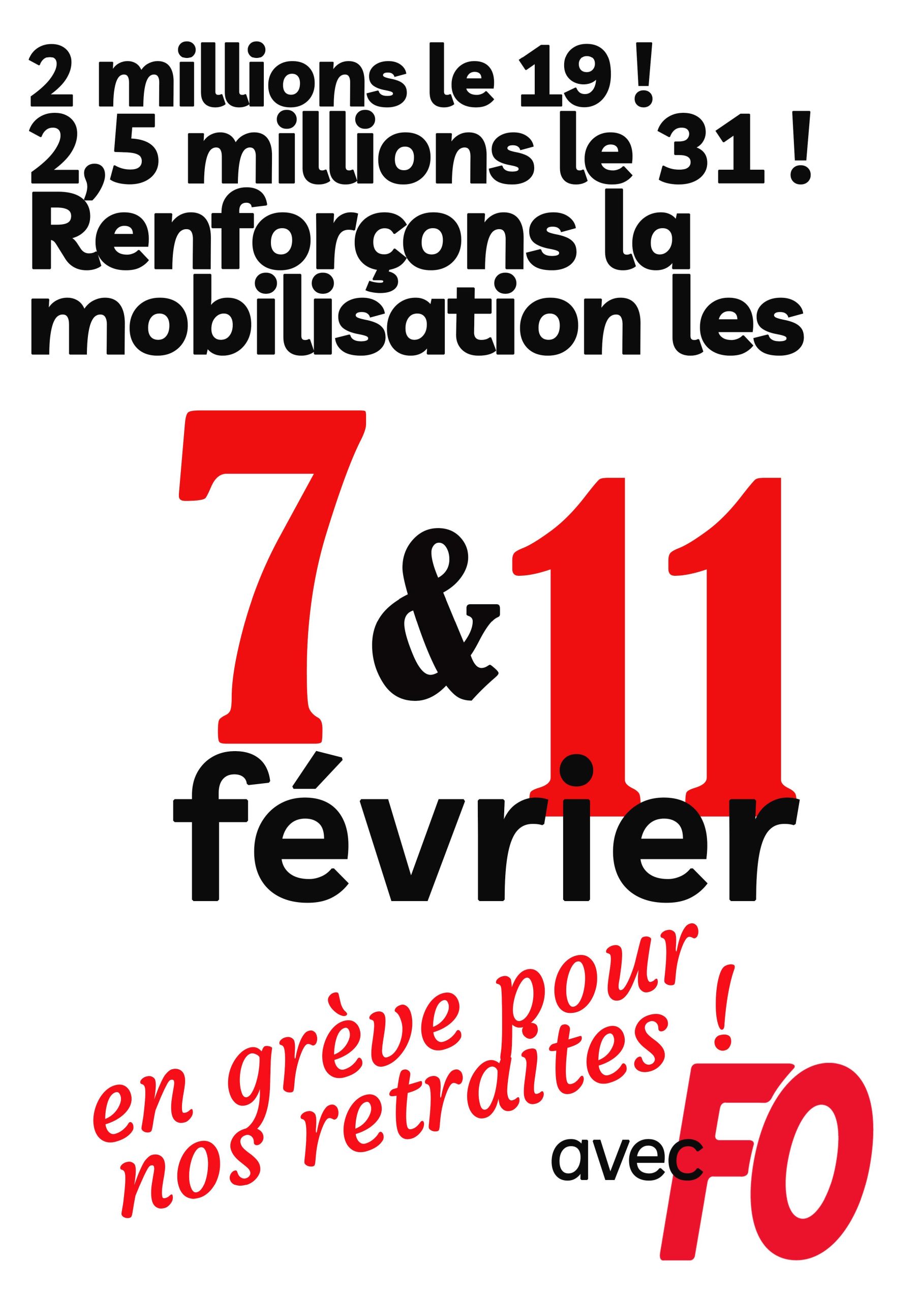 Lire la suite à propos de l’article Renforçons la mobilisation le 7 et 11 février