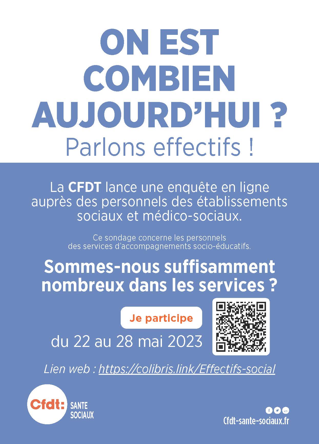 ON EST COMBIEN AUJOURD’HUI ? Parlons effectifs !