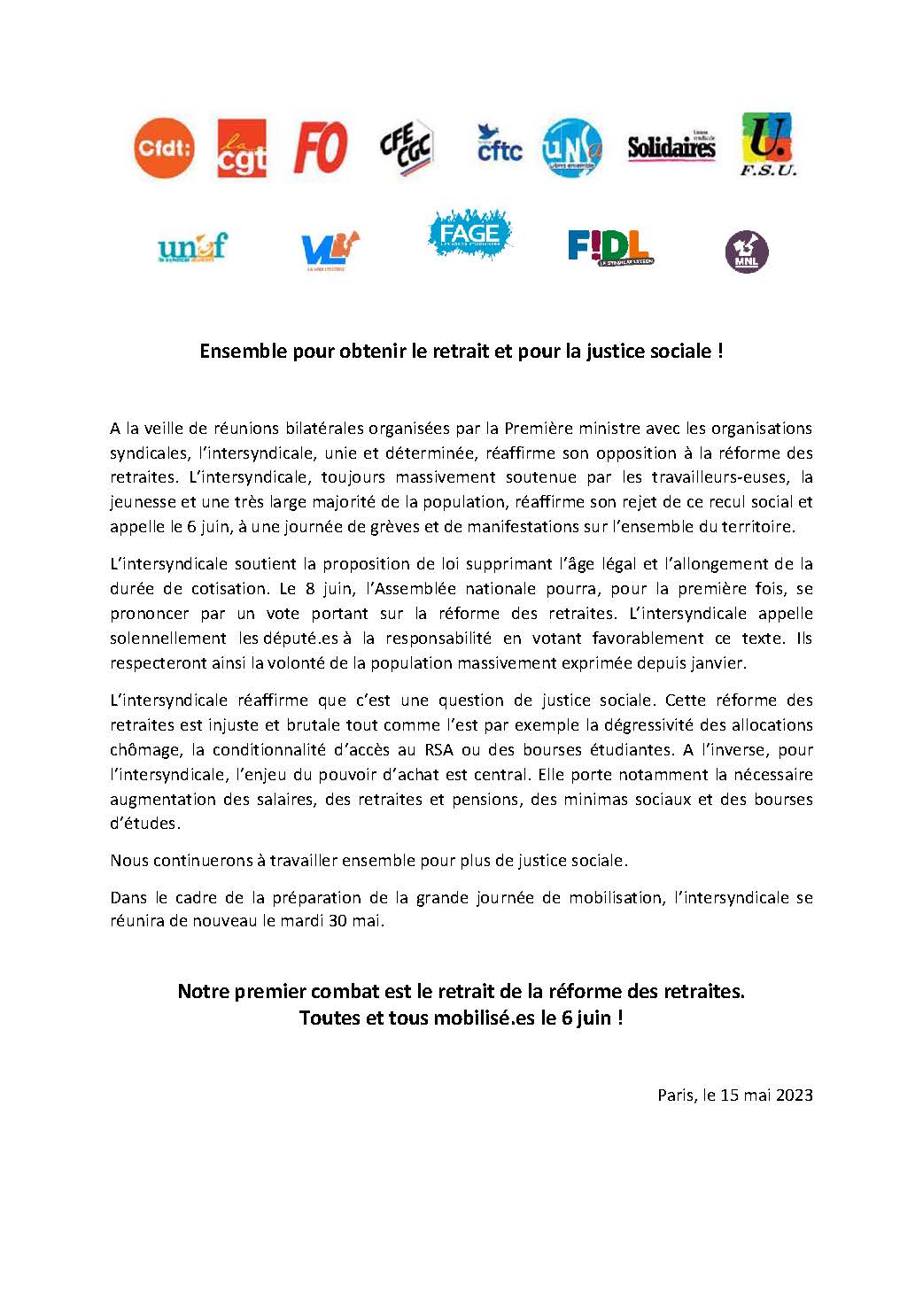 Ensemble pour obtenir le retrait et pour la justice sociale !